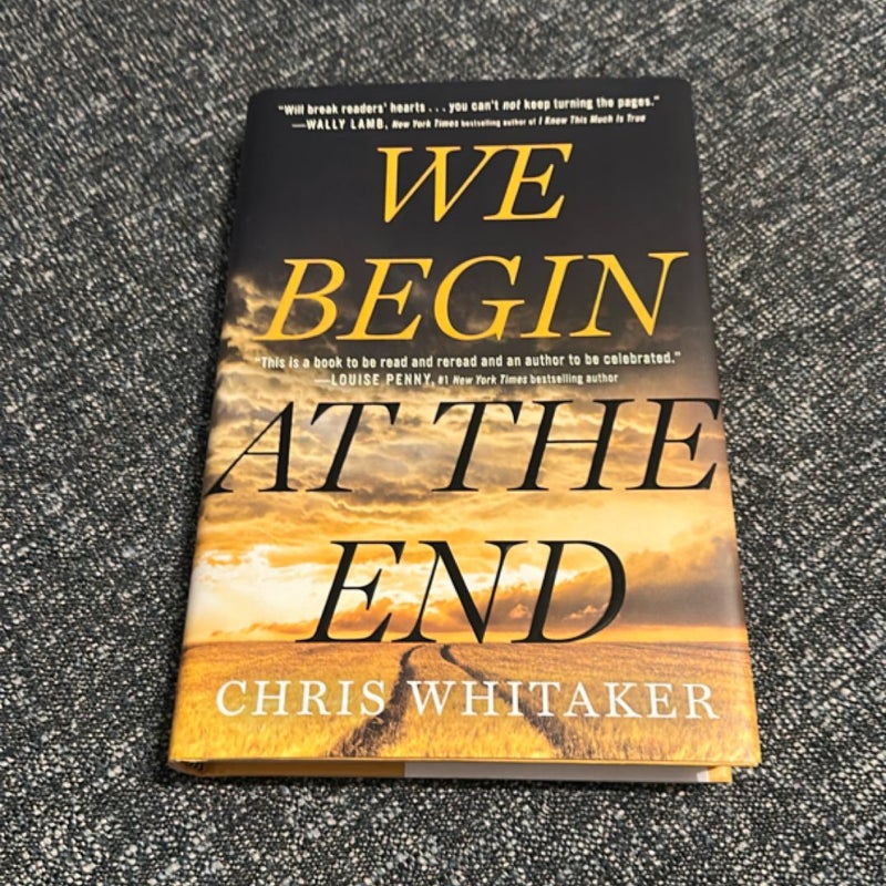 We Begin at the End
