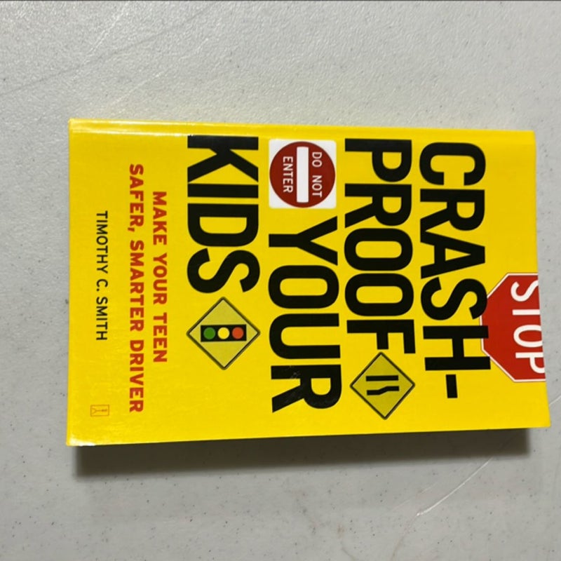 Crashproof Your Kids