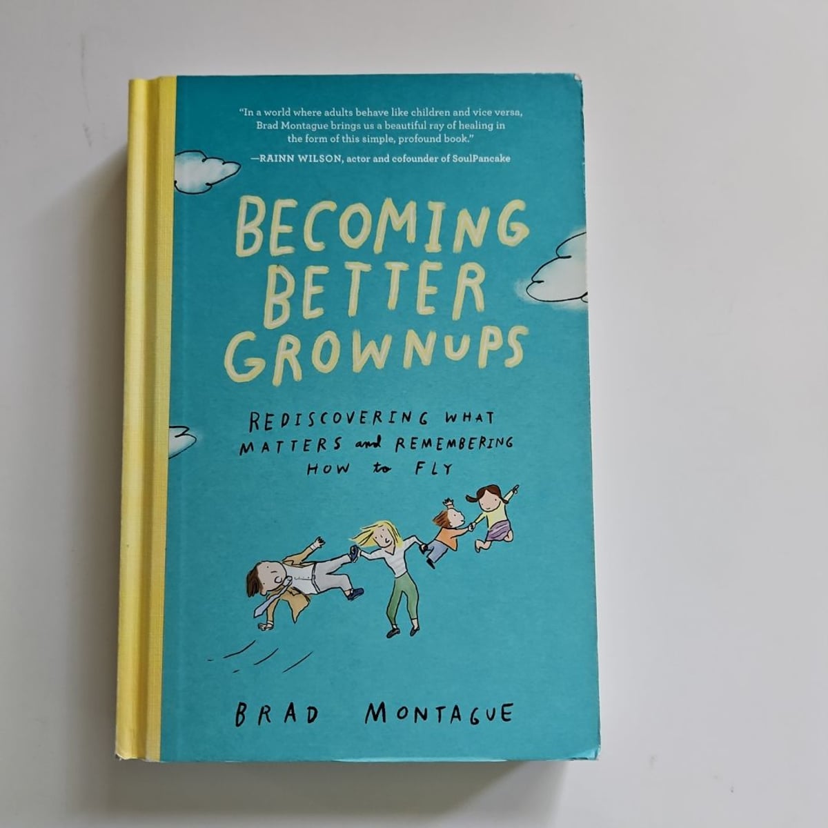 Better Grownups by Brad Montague
