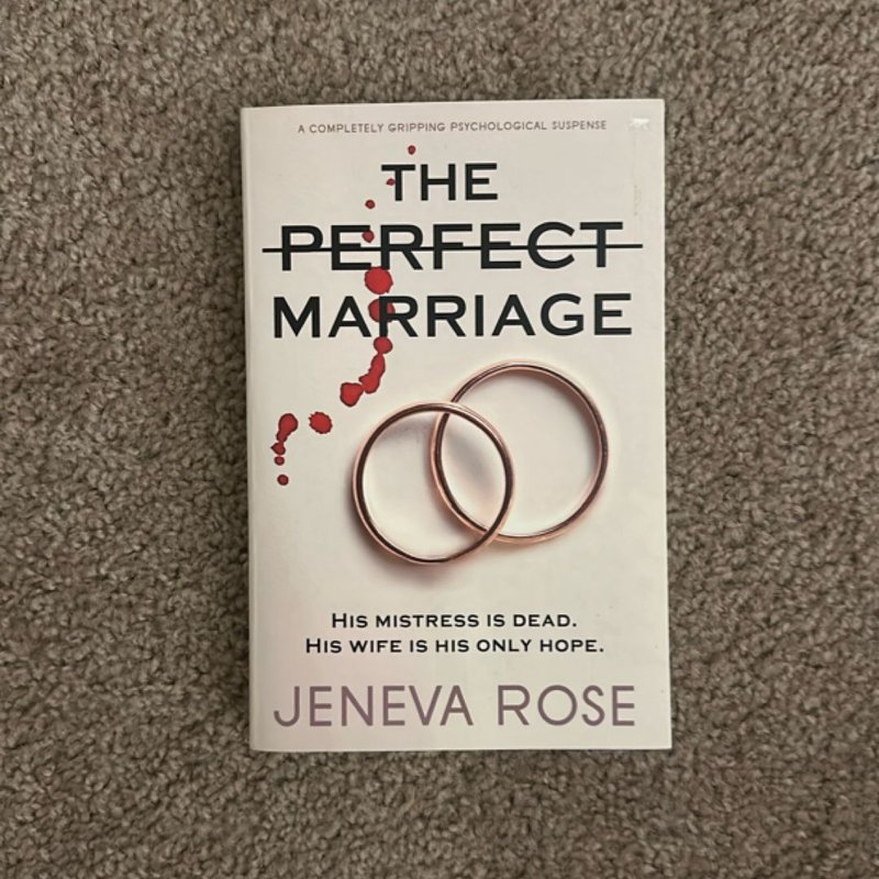 The Perfect Marriage