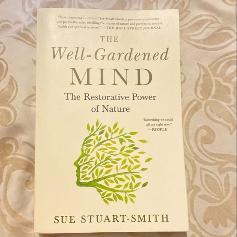 The Well-Gardened Mind