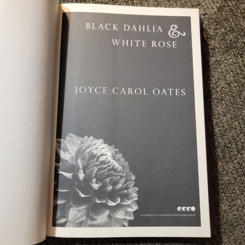 Black Dahlia and White Rose (2012 First Edition)