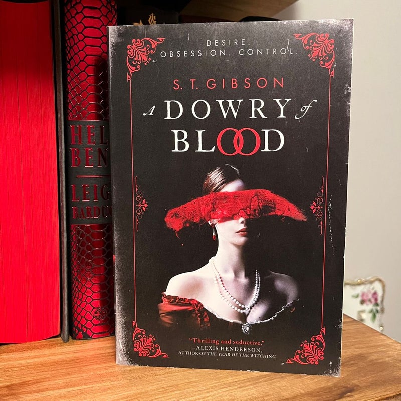 A Dowry of Blood