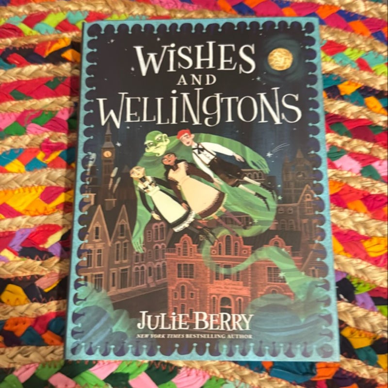 Wishes and Wellingtons