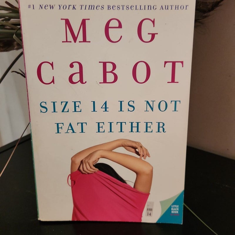 Size 14 Is Not Fat Either