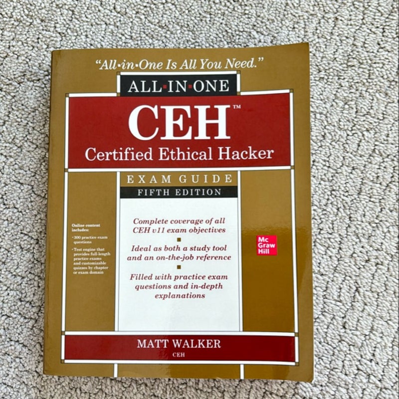 CEH Certified Ethical Hacker All-In-One Exam Guide, Fifth Edition