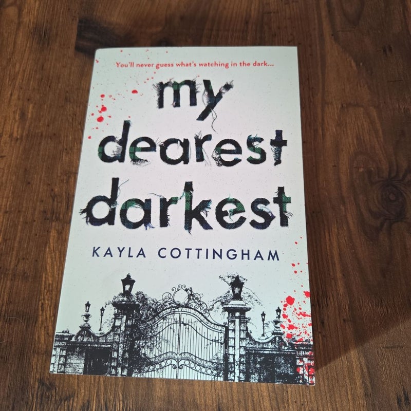 My Dearest Darkest