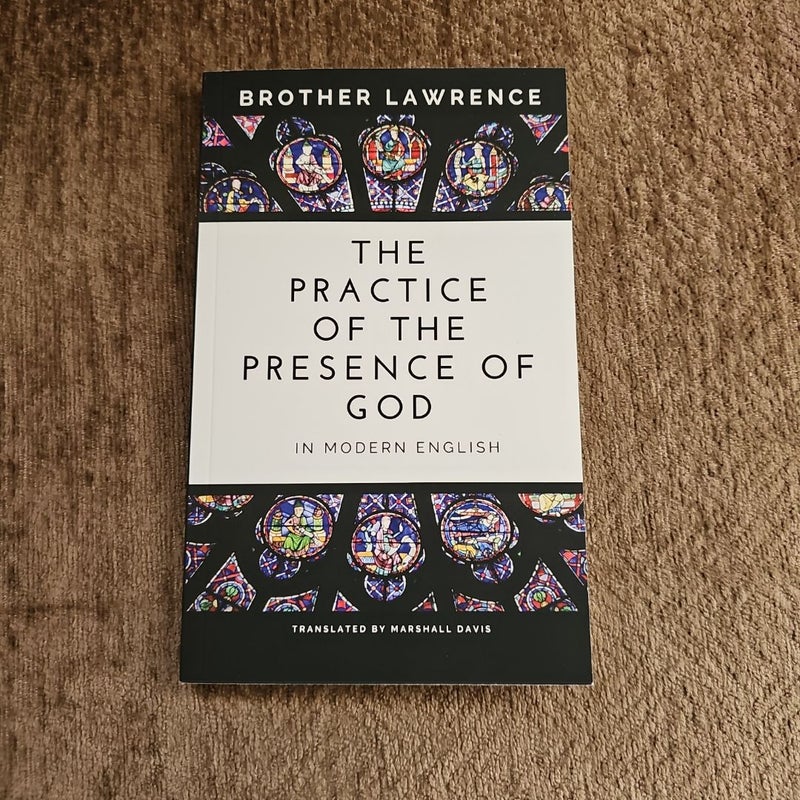 The Practice of the Presence of God in Modern English