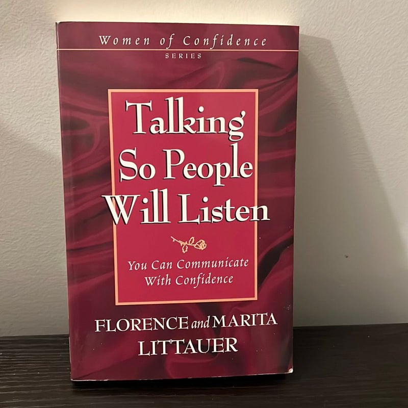 Talking So People Will Listen