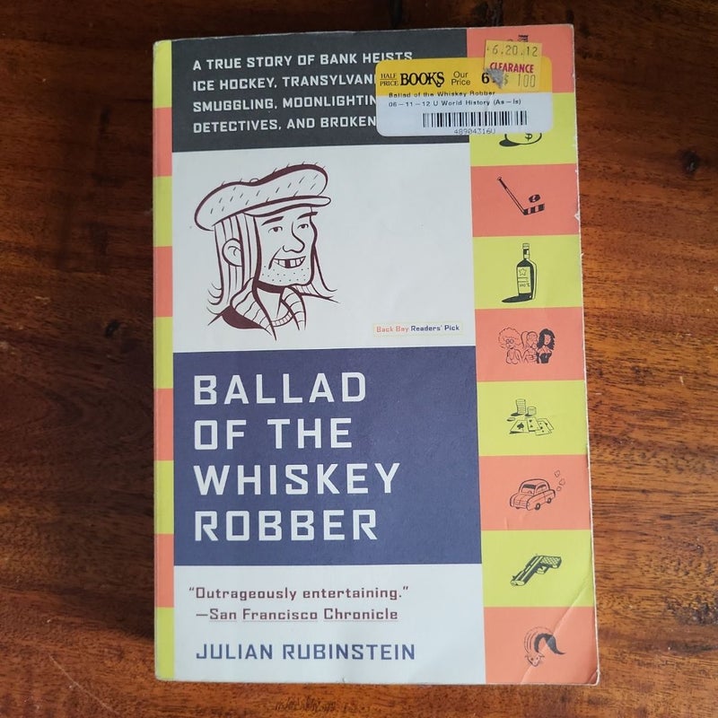 Ballad of the Whiskey Robber