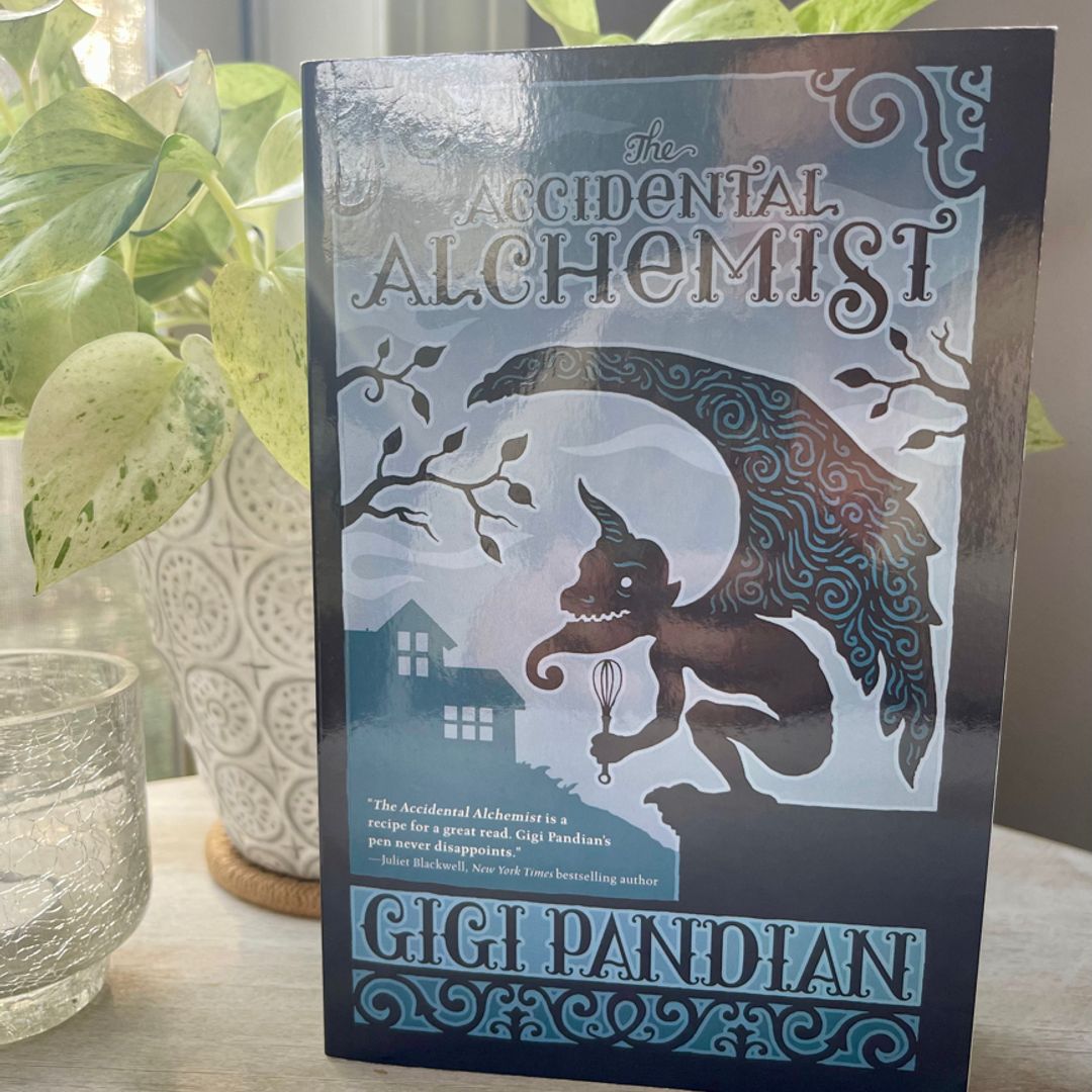 The Accidental Alchemist