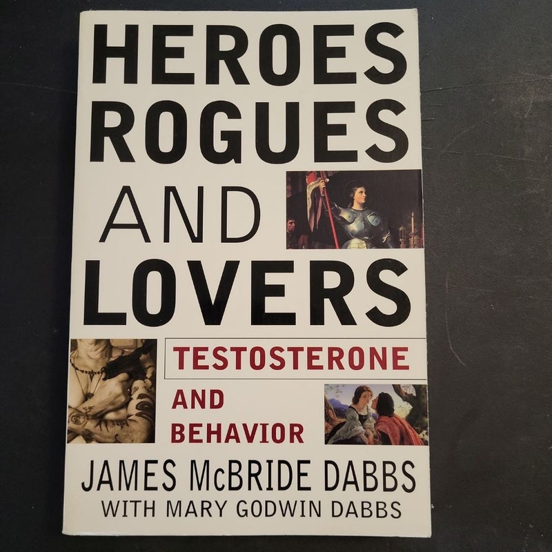 Heroes, Rogues, and Lovers