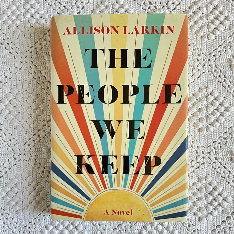 The People We Keep