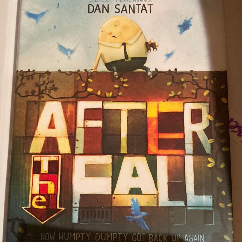 After the Fall (How Humpty Dumpty Got Back up Again)