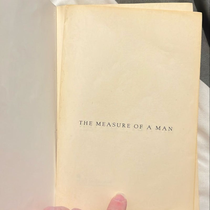 The Measure of a Man