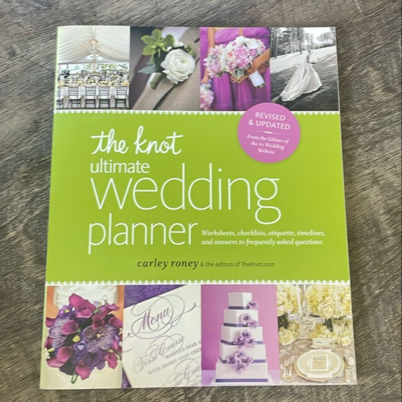 The Knot Ultimate Wedding Planner [Revised Edition]