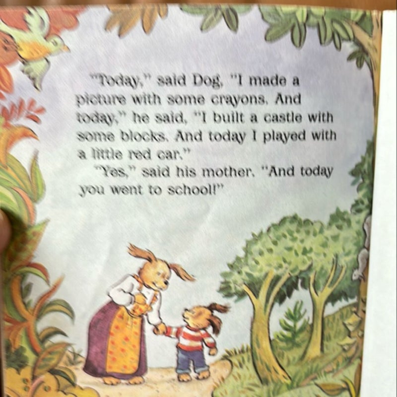 Dog Goes to Nursery School