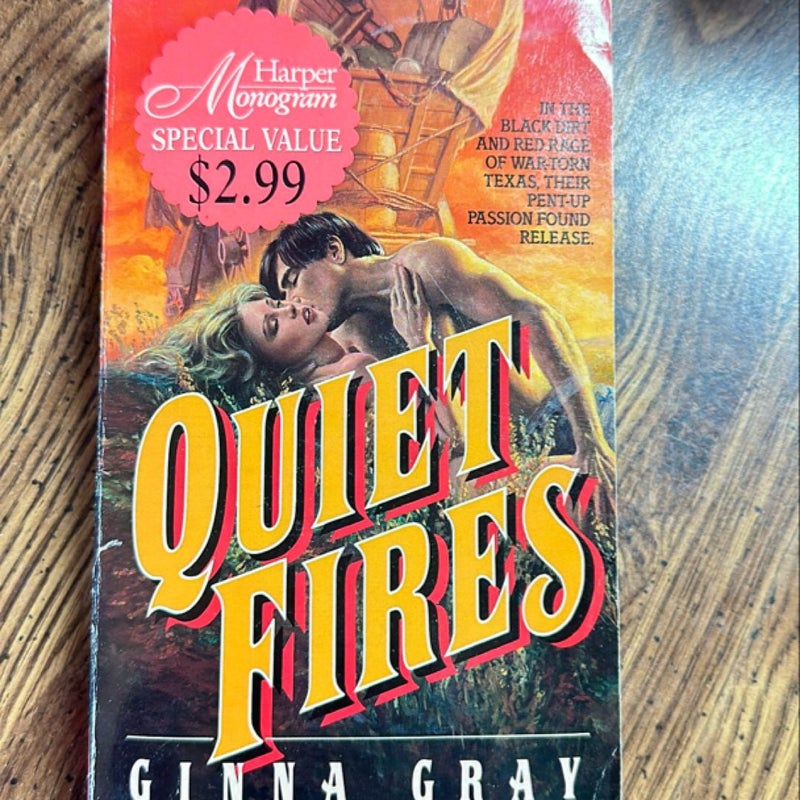 Quiet Fires