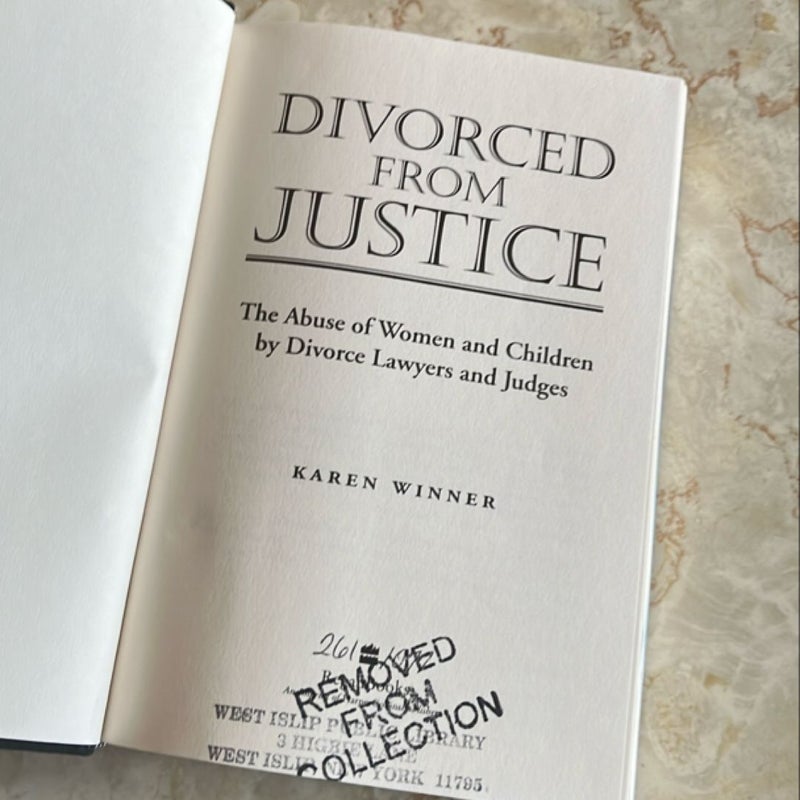 Divorced from Justice