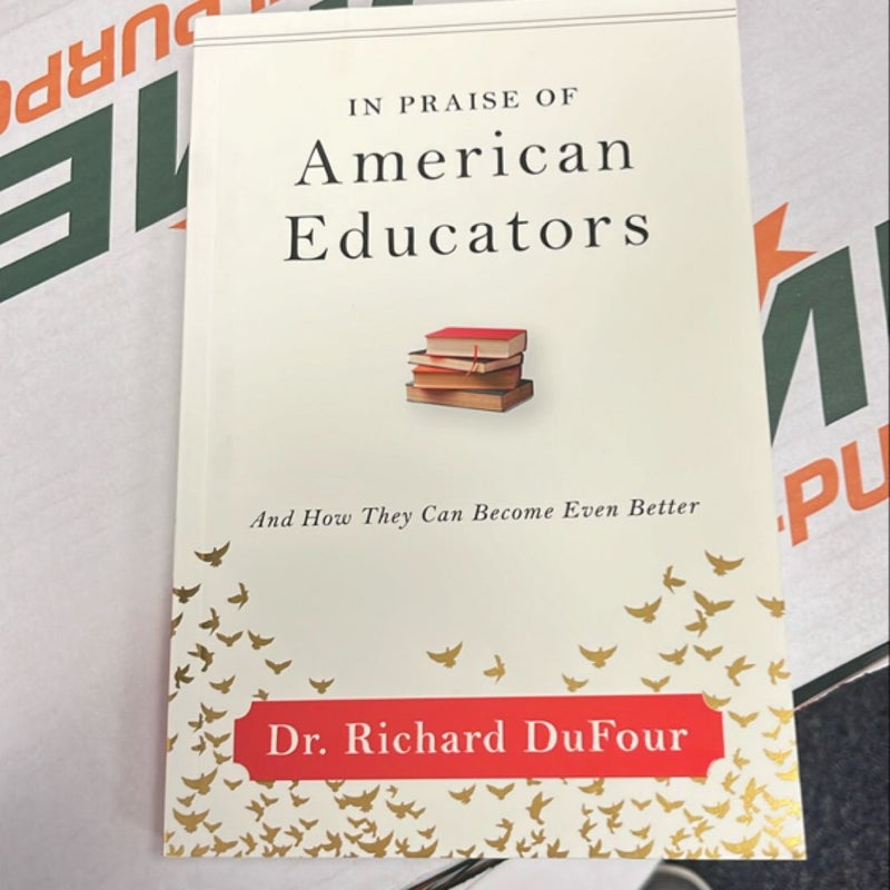 In Praise of American Educators