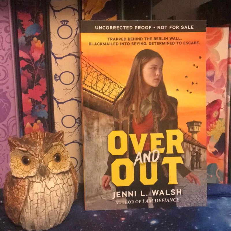 Over and Out ADVANCED READER’s COPY