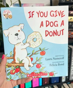 if you give a dog a donut