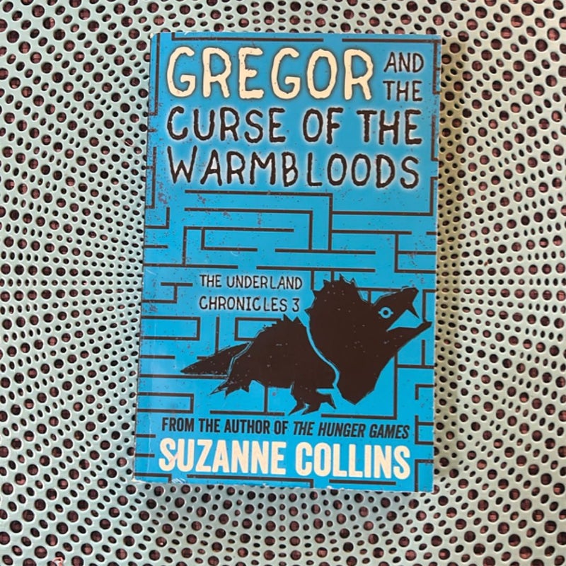 Gregor and the Curse of the Warmbloods