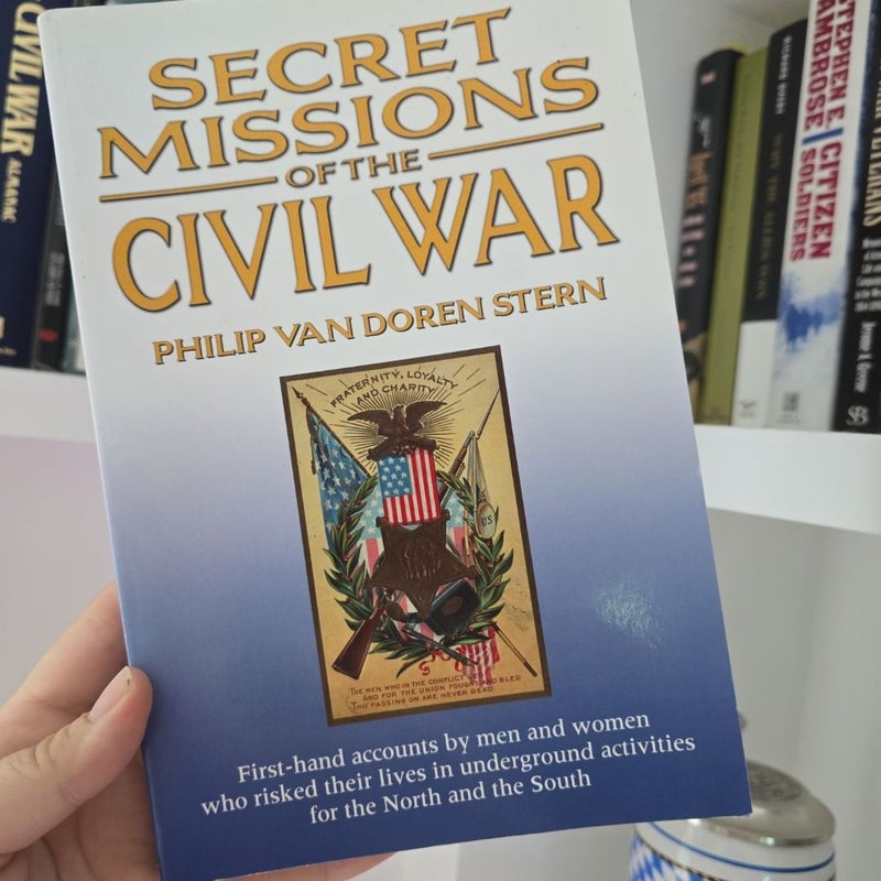 Secret Missions of the Civil War