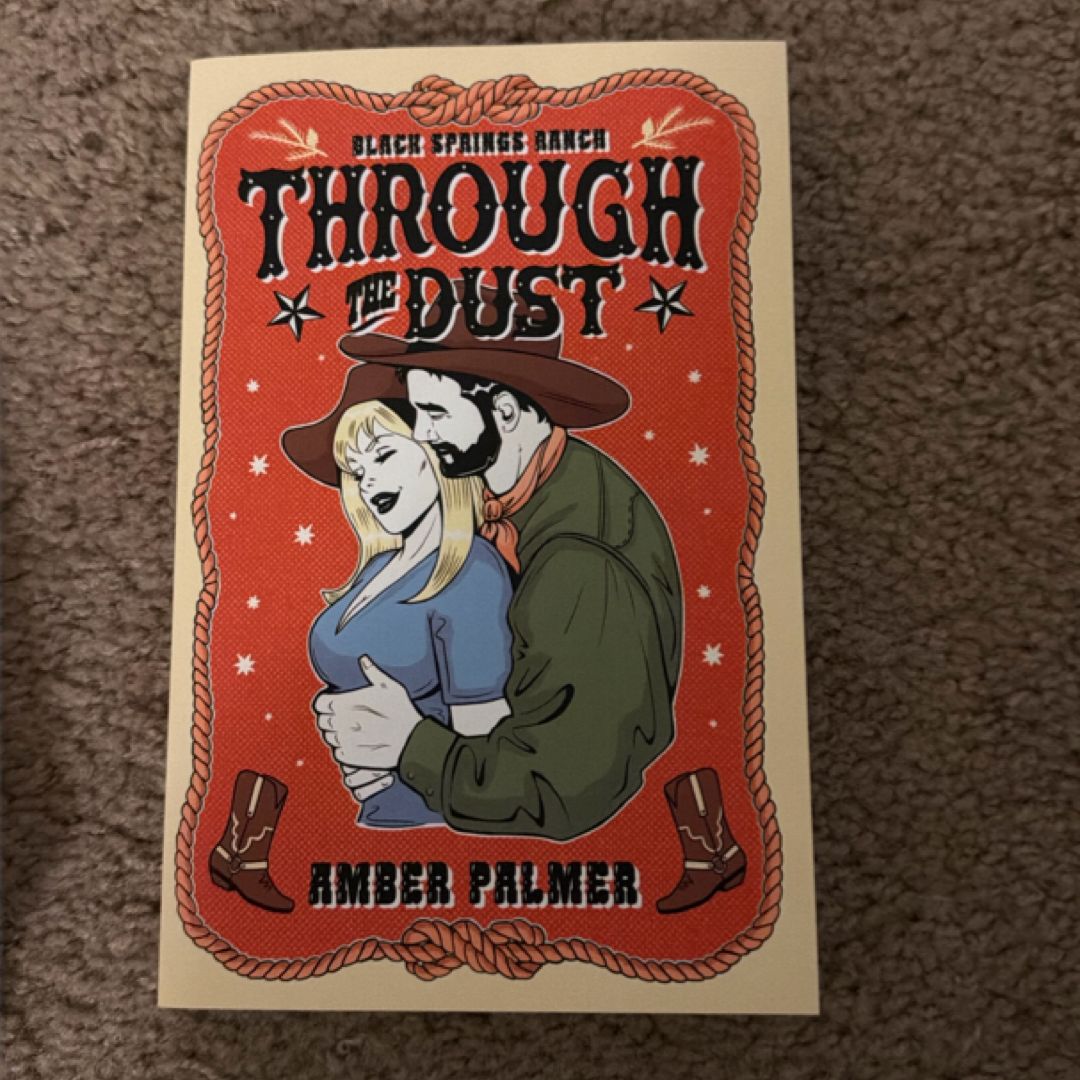 Through the Dust (Probably Smut)