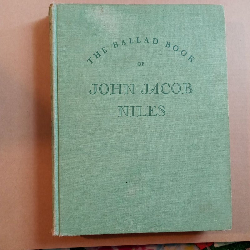 The Ballad Book of John Jacob Niles