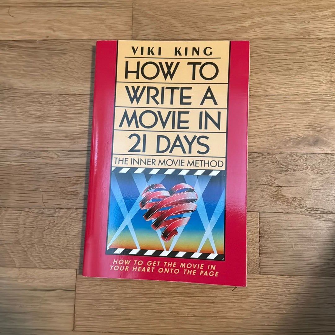 How to Write a Movie in 21 Days