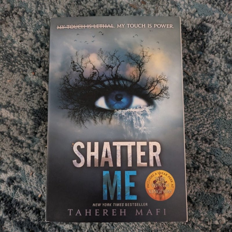 Shatter Me