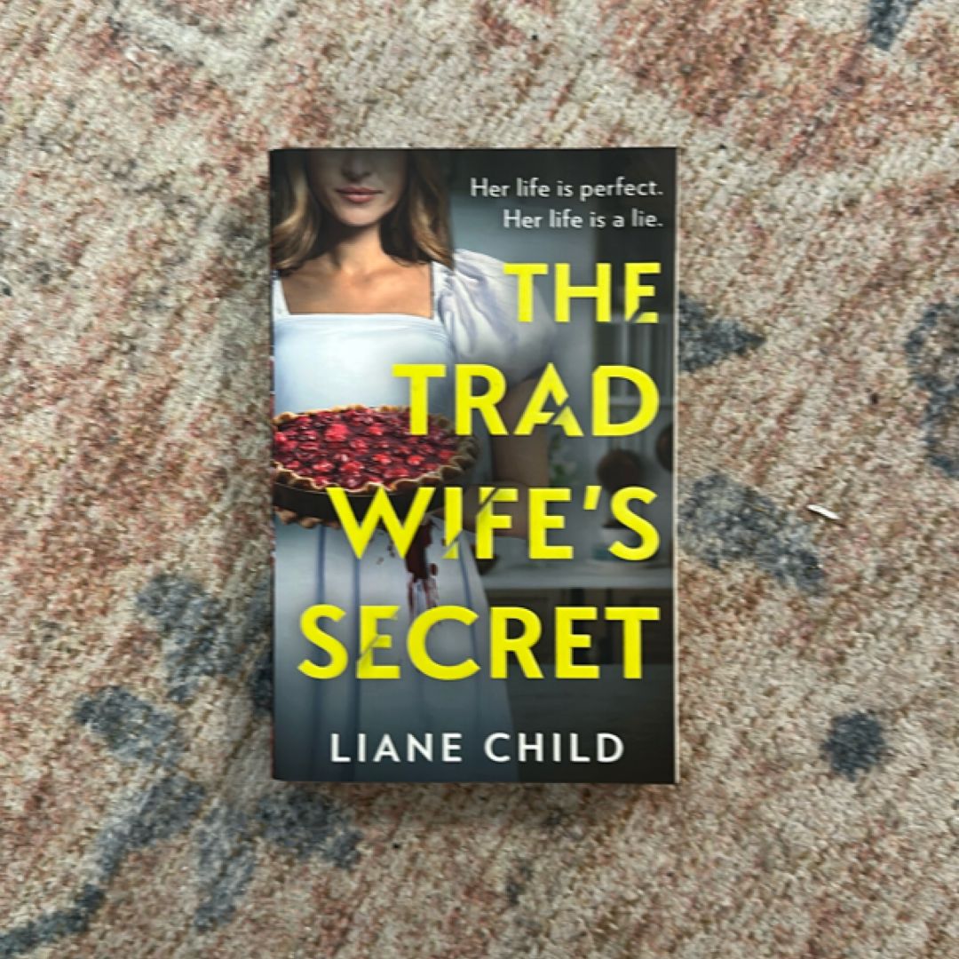 The Tradwife's Secret