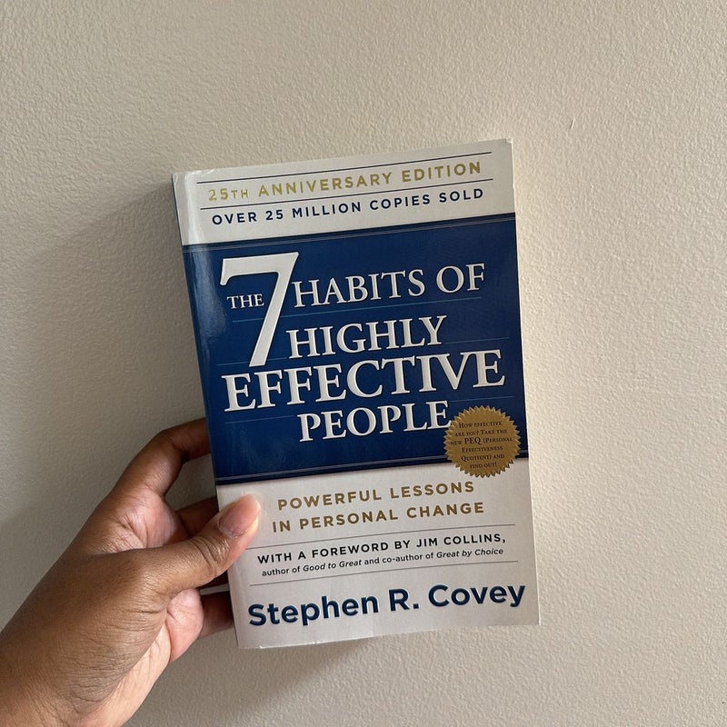 The 7 Habits of Highly Effective People