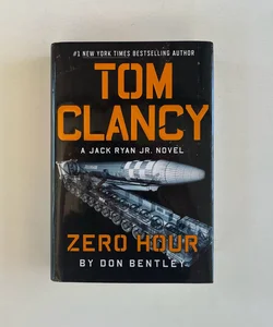 Tom Clancy Zero Hour (A Jack Ryan Jr Novel) 1st Edition Hardcover