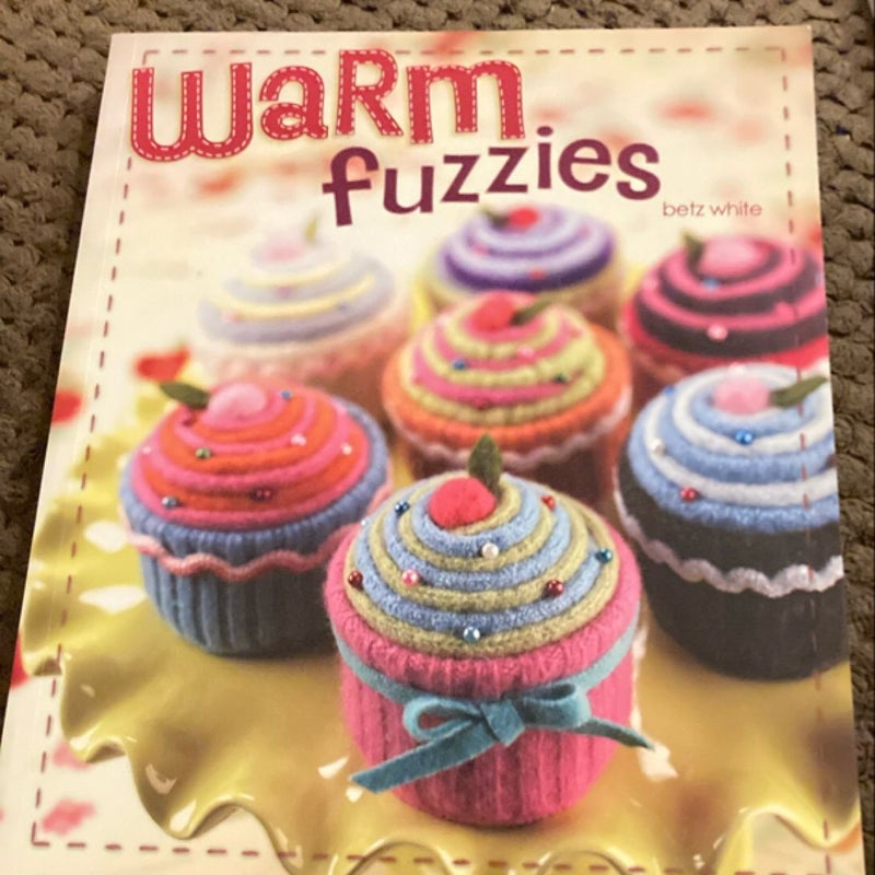 Warm Fuzzies