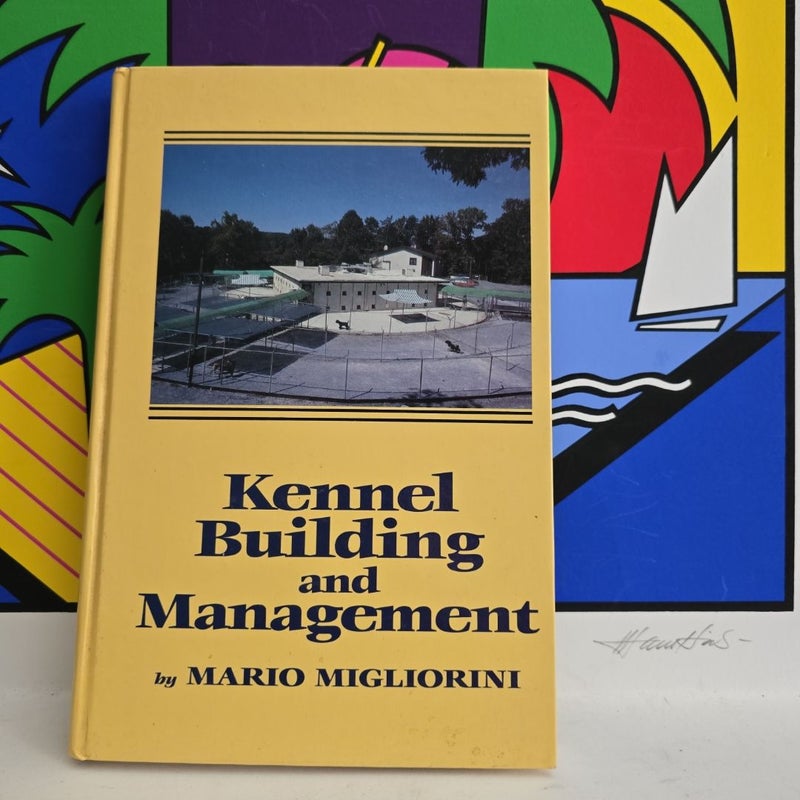 Kennel Building and Management