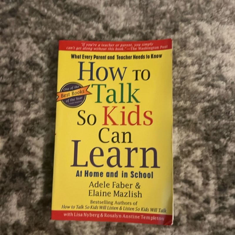 How to Talk So Kids Can Learn