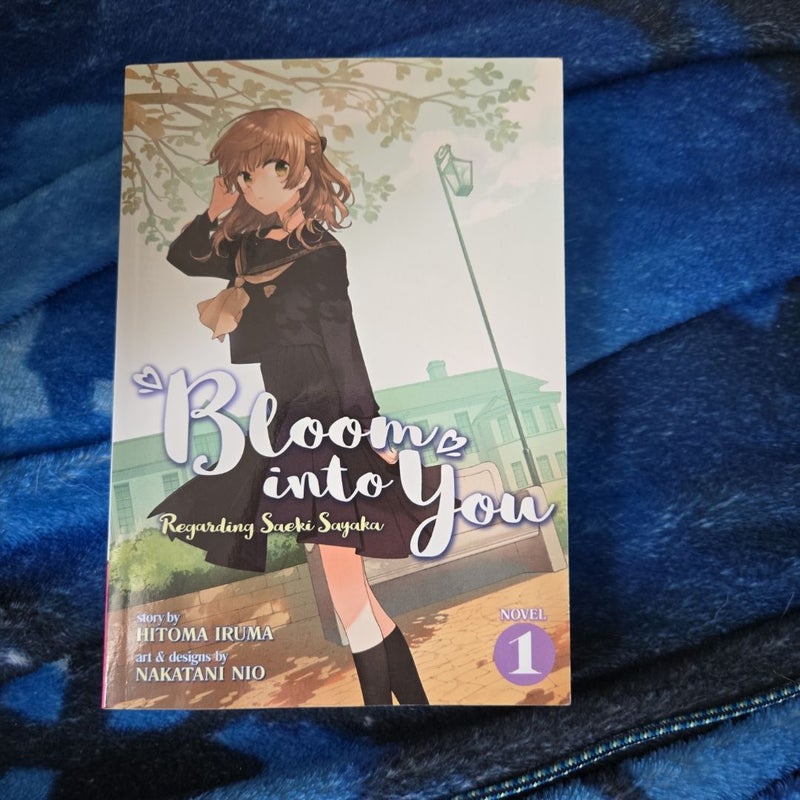 Bloom into You (Light Novel): Regarding Saeki Sayaka Vol. 1