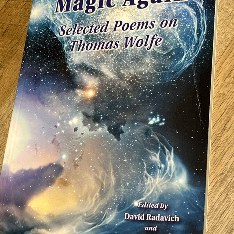 Magic Again Selected Poems on Thomas Wolf
