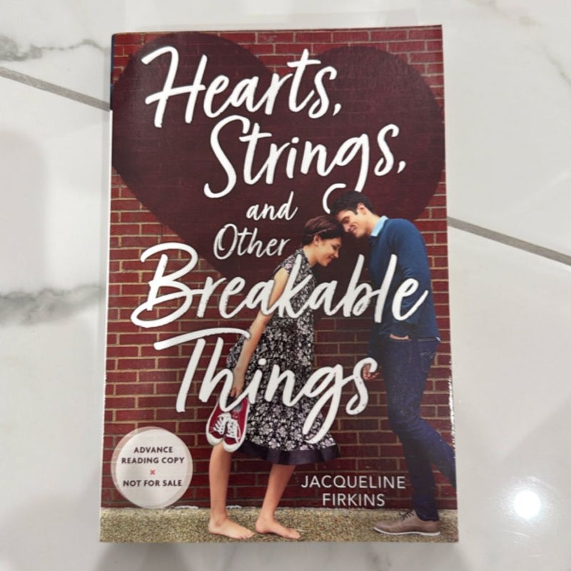 Heart Strings and Other Breakable Things