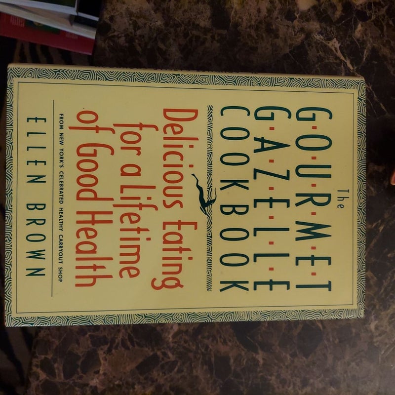 The Gourmet Gazelle Cookbook