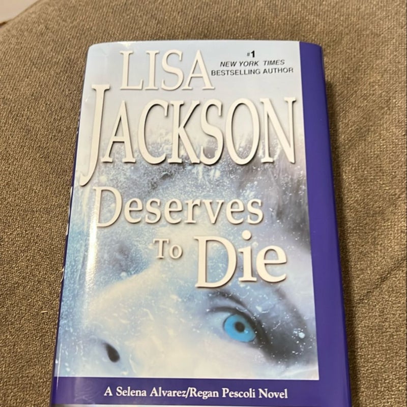 Deserves to Die