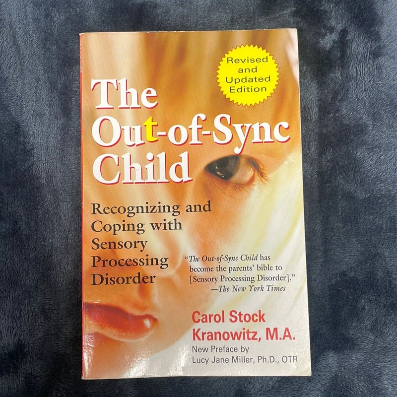 The Out-Of-Sync Child