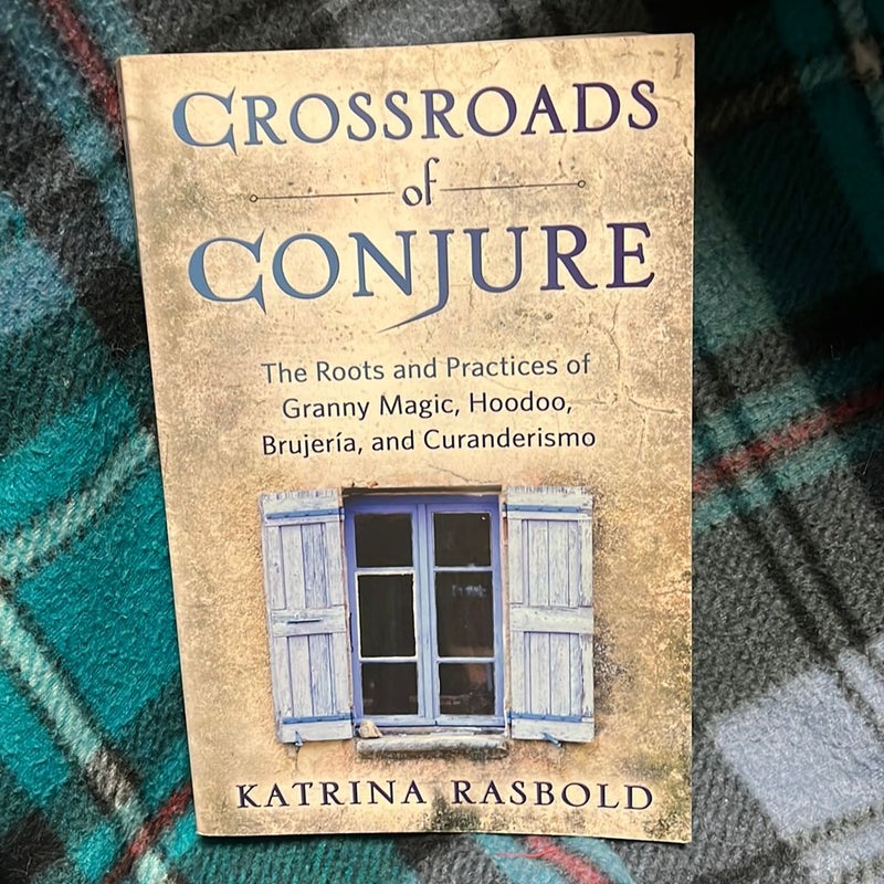 Crossroads of Conjure