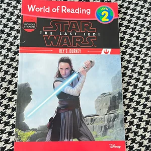 World of Reading Star Wars: the Last Jedi Rey's Journey (Level 2 Reader)