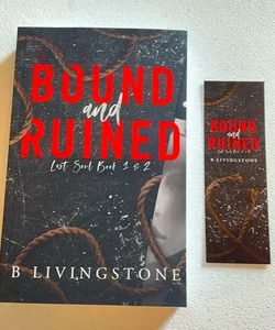 Bound and Ruined