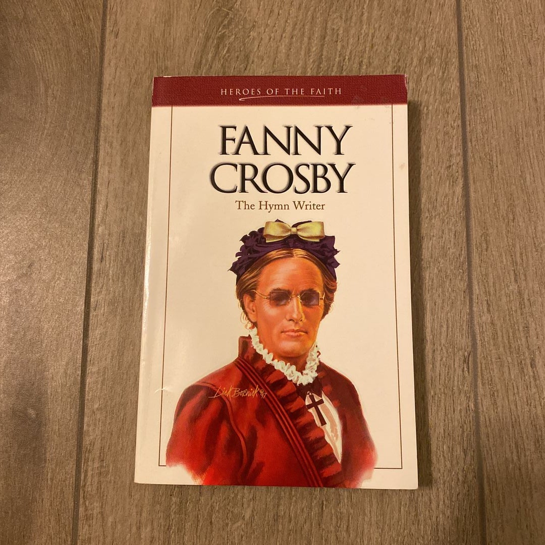 Fanny Crosby (1820-1915)