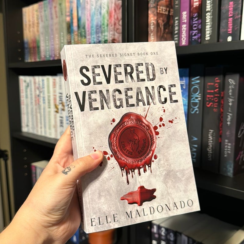 Severed by Vengeance PROBABLY SMUT SPECIAL EDITION 