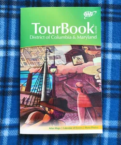 District of Columbia and Maryland Tourbook